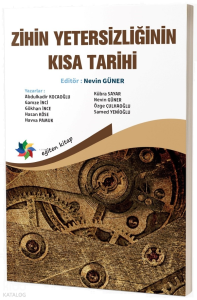 Zihin Yetersizliğinin Kısa Tarihi