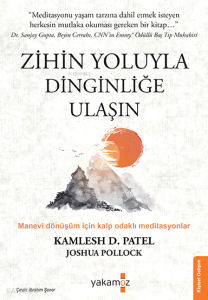Zihin Yoluyla Dinginliğe Ulaşın