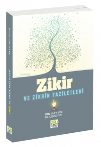 Zikir ve Zikrin Faziletleri