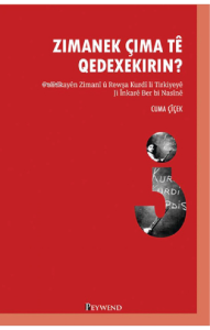 Zımanek Çıma Tê Qedexe Kırın ?