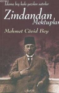 Zindandan Mektuplar; İdama Beş Kala Yazılan Satırlar
