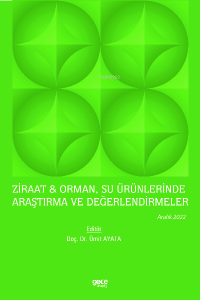 Ziraat & Orman, Su Ürünlerinde Araştırma ve Değerlendirmeler / Aralık 2022