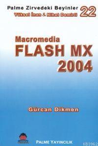 Zirvedeki Beyinler 22 Macromedia Flash MX 2004