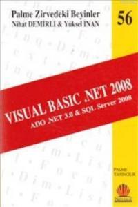 Zirvedeki Beyinler 56 Visual Basic .Net 2008 ADO .NET 3.0 SQL Server 2008