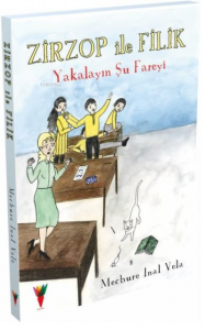 Zirzop ile Filik Yakalayın Şu Fareyi