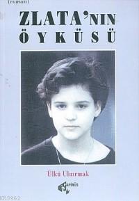 Zlata'nın Öyküsü