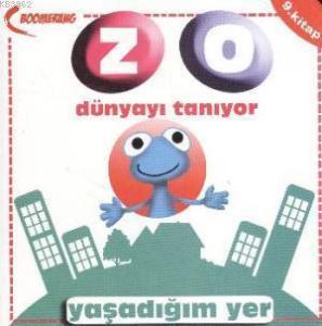 Zo Dünyayı Tanıyor 9| Yaşadığım Yer
