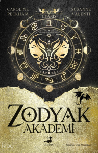 Zodyak Akademi - 1: Uyanış