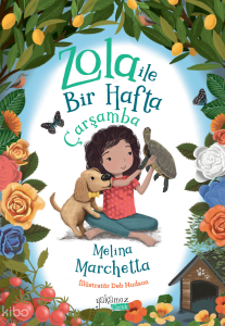 Zola ile Bir Hafta - Çarşamba