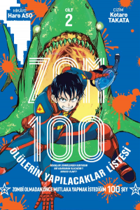 Zom 100 Cilt 02 – Ölülerin Yapılacaklar Listesi