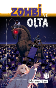 Zombi Ve Olta