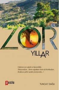 Zor Yıllar