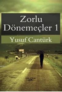 Zorlu Dönemeçler 1
