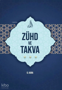 Zühd ve Takva