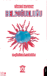 Zührevi Hastalık Belsoğukluğu