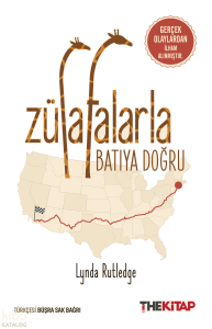 Zürafalarla Batıya Doğru