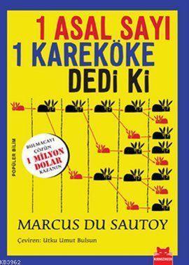 1 Asal Sayı Bir Kareköke Dedi ki