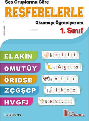 1, Sınıf Resfebelerle Okumayı Öğreniyorum