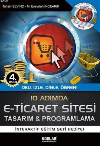 10 Adımda E-Ticaret Tasarım ve Programlama; Oku, İzle, Dinle, Öğren
