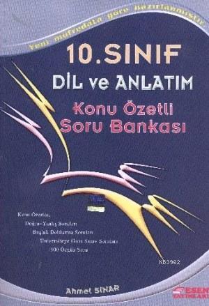 10. Sınıf Dil ve Anlatim Konu Özetli Soru Bankası