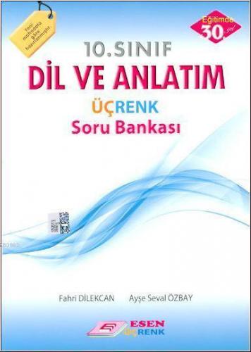 10. Sınıf Dil ve Anlatım Üçrenk Soru Bankası