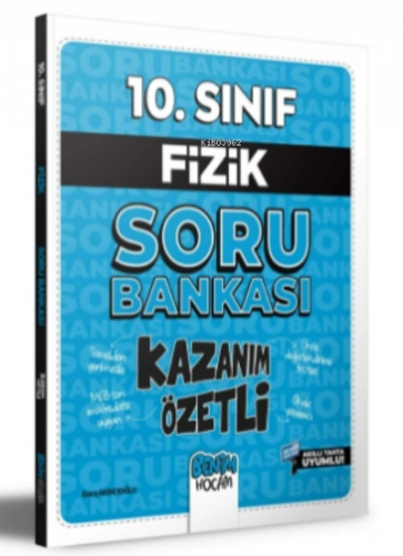 10. Sınıf Kazanım Özetli Fizik Soru Bankası