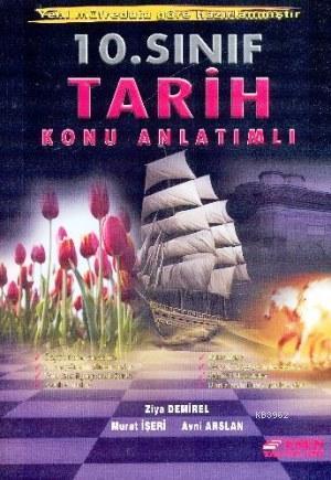 10. Sınıf Tarih Konu Anlatımlı