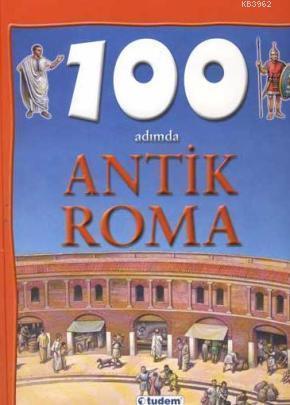 100 Adımda Antik Roma
