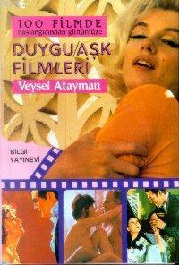 100 Filimde Başlangıcından Günümüze| Duygu - Aşk Filmleri