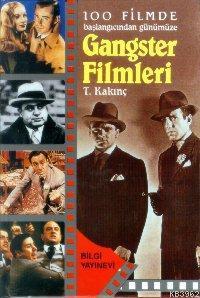 100 Filmde Başlangıcından Günümüze| Gangster Filmleri