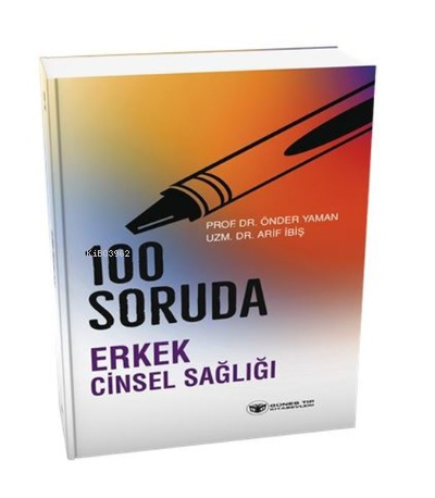100 Soruda Erkek Cinsel Sağlığı