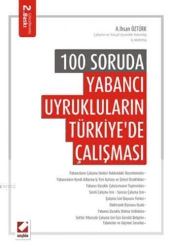 100 Soruda Yabancı Uyrukluların Türkiye'de Çalışması