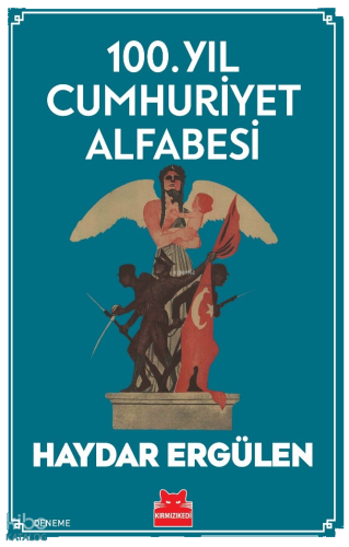 100. Yıl Cumhuriyet Alfabesi