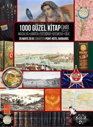1000 Güzel Kitap - 10; Madalya - Harita - Fotoğraf - Efemera - Obje