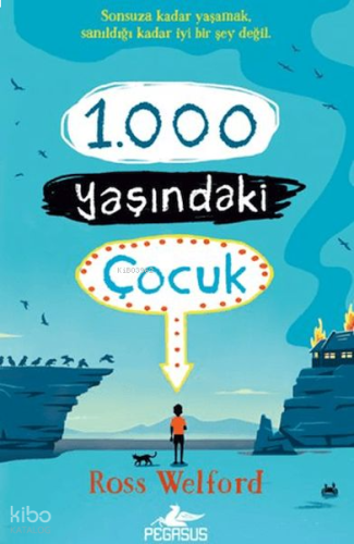 1000 Yaşındaki Çocuk