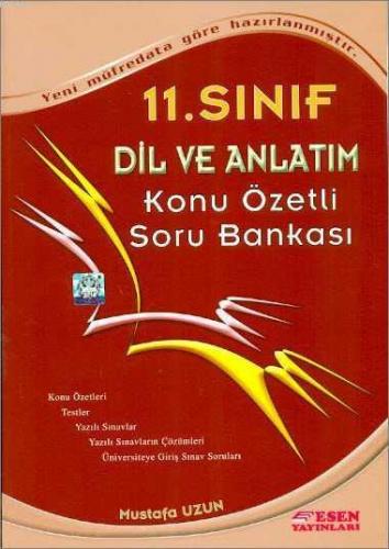 11. Sınıf Dil ve Anlatım Konu Özetli Soru Bankası