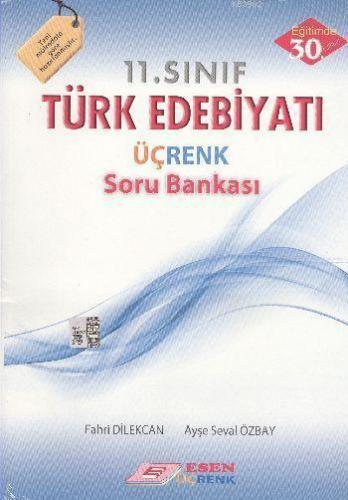 11. Sınıf Türk Edebiyatı Üçrenk Soru Bankası
