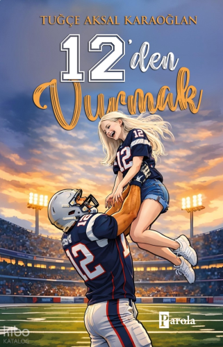12’den Vurmak (Ciltli)
