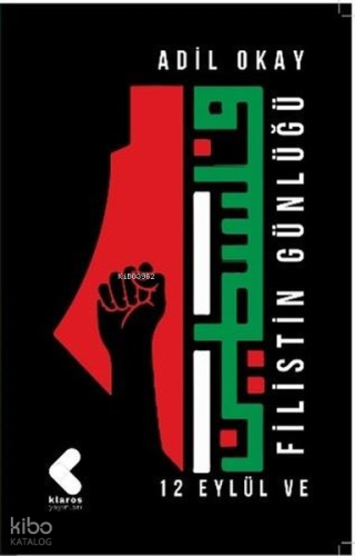 12 Eylül ve Filistin Günlüğü