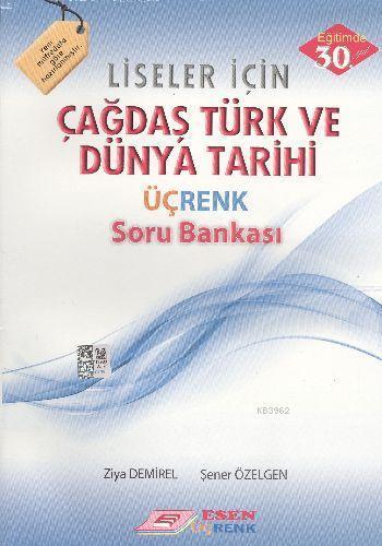 12. Sınıf Çağdaş Türk ve Dünya Tarihi Üçrenk Soru Bankası