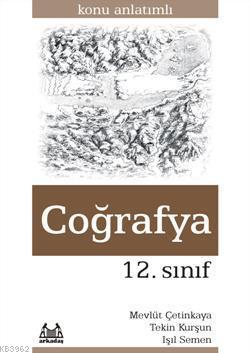 12. Sınıf Coğrafya Konu Anlatımlı