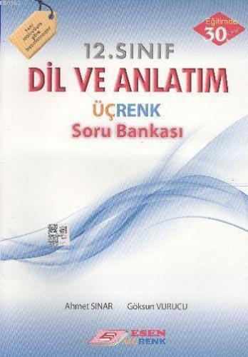 12. Sınıf Dil ve Anlatım Üçrenk Soru Bankası