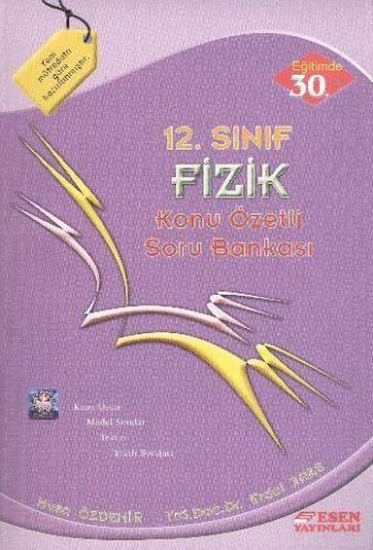 12. Sınıf Fizik Konu Özetli Soru Bankası