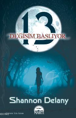 13: Değişim Başlıyor
