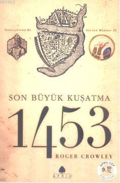 1453 Son Büyük Kuşatma (Cep Boy)