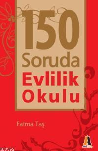150 Soruda Evlilik Okulu