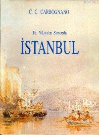 18. Yüzyılın Sonunda İstanbul