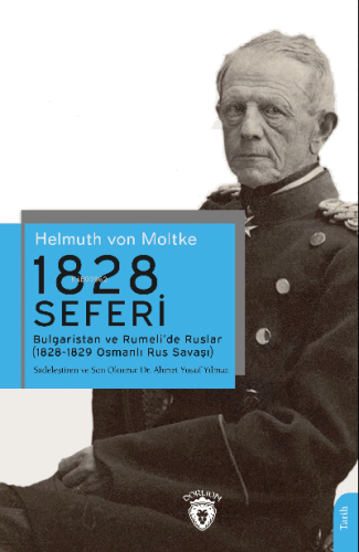 1828 Seferi Bulgaristan ve Rumeli’de Ruslar