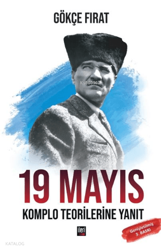 19 Mayıs: Komplo Teorilerine Yanıt