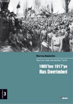 1905'ten 1917'ye Rus Devrimleri